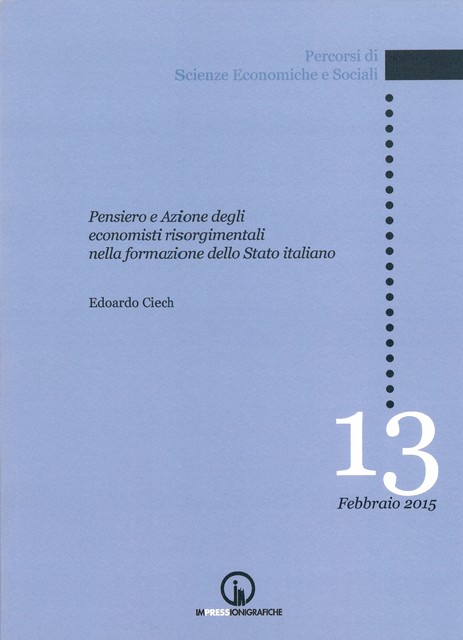 Book Cover: Thought and action of economists in the formation of the italian State in the” risorgimento”